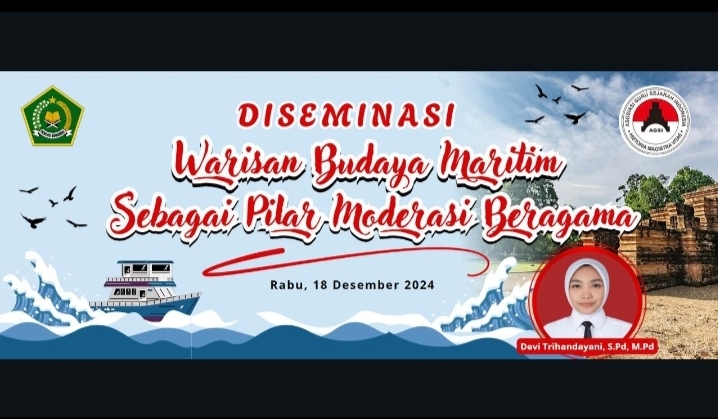 Diseminasi Terakhir di Tahun 2024: Warisan Budaya Maritim sebagai Pilar Moderasi Beragama di MAN 3 Muaro Jambi 