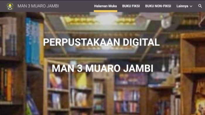 MAN 3 MUARO JAMBI Hadirkan Perpustakaan Digital, Wujudkan Literasi Tanpa Batas