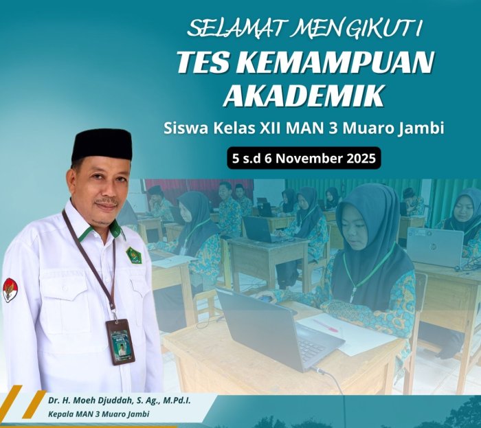 Pelaksanaan Tes Kemampuan Akademik (TKA) Hari Pertama di MAN 3 Muaro Jambi Berjalan Lancar dan Tertib